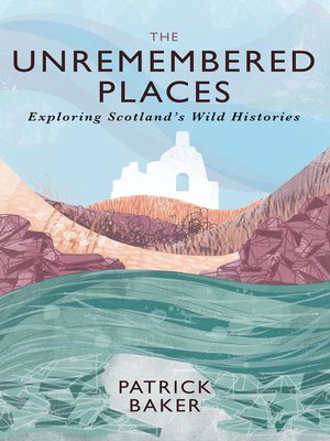 cover image of The Unremembered Places